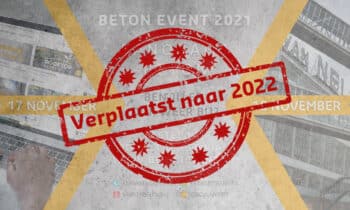 Persbericht Beton Event 2021 wordt verplaatst naar 20222